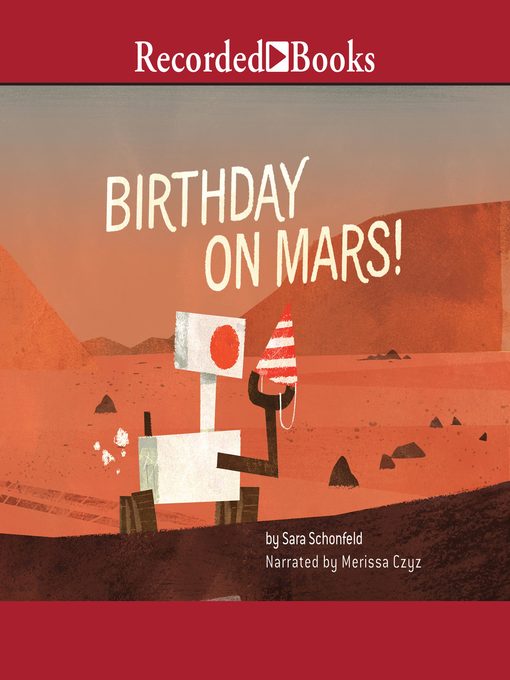 Title details for Birthday on Mars! by Sara Schonfeld - Wait list